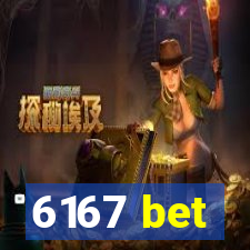 6167 bet