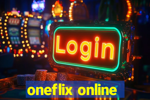 oneflix online