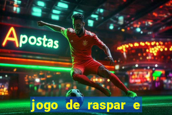 jogo de raspar e ganhar dinheiro de verdade