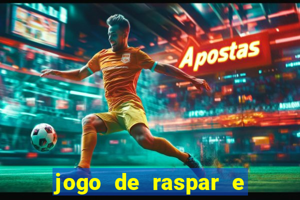 jogo de raspar e ganhar dinheiro de verdade