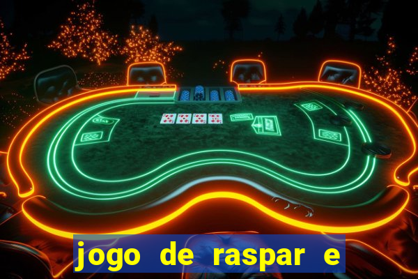 jogo de raspar e ganhar dinheiro de verdade