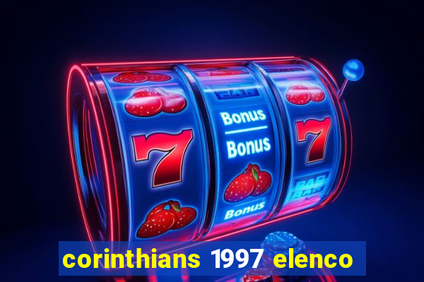 corinthians 1997 elenco