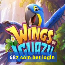 68z com bet login