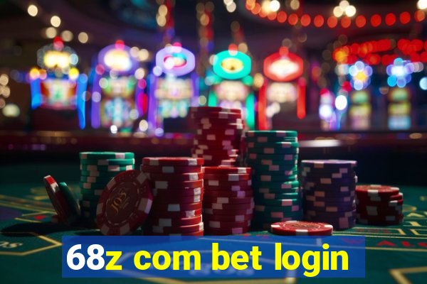 68z com bet login