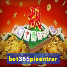 bet365pixentrar