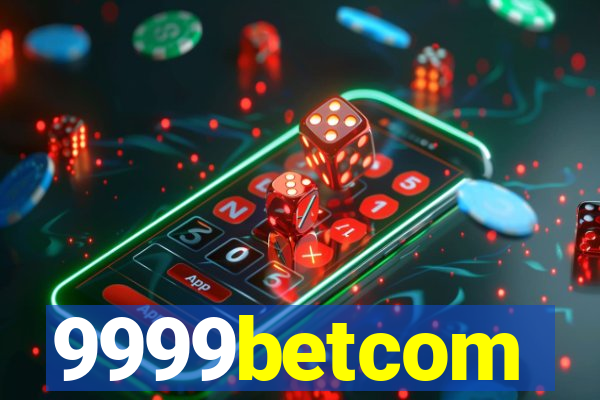 9999betcom