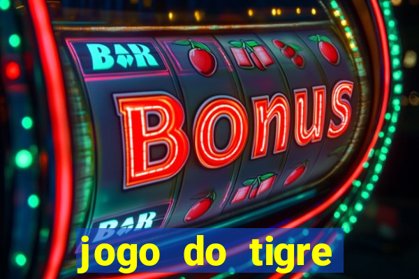 jogo do tigre falso dinheiro infinito