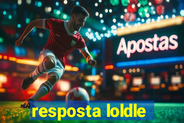 resposta loldle