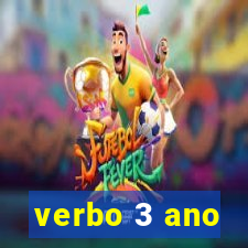 verbo 3 ano