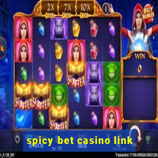 spicy bet casino link