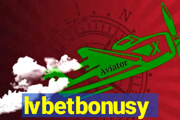 lvbetbonusy