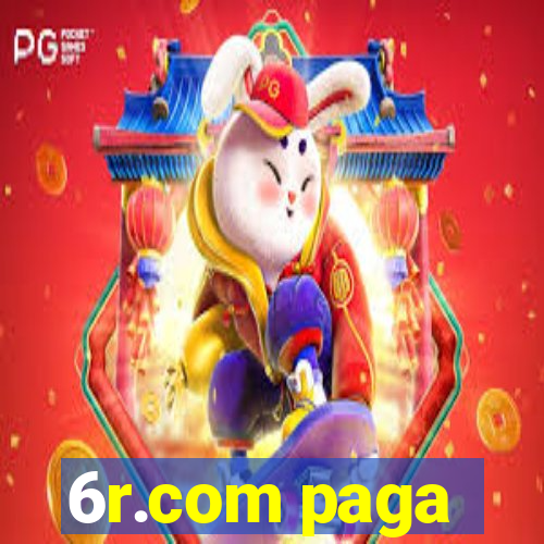 6r.com paga