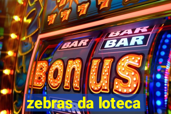 zebras da loteca