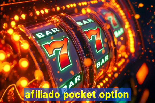 afiliado pocket option