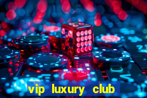 vip luxury club porto alegre