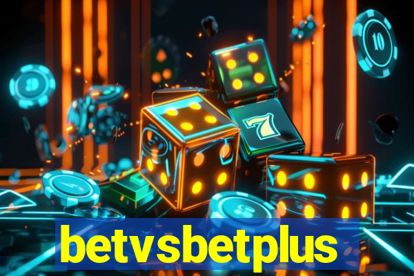 betvsbetplus