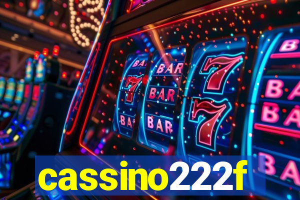 cassino222f