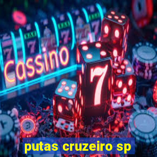 putas cruzeiro sp