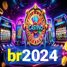 br2024