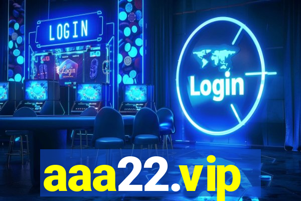 aaa22.vip