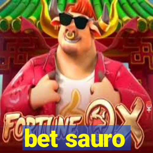 bet sauro