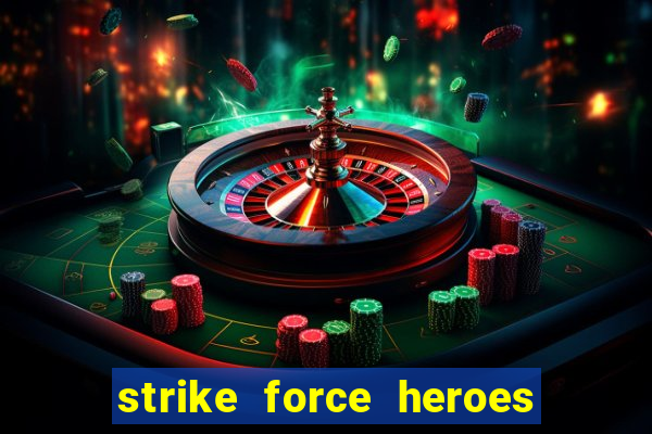 strike force heroes 2 hacked