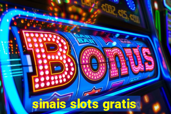 sinais slots gratis