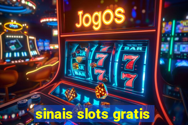 sinais slots gratis