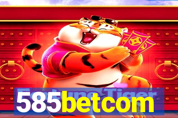 585betcom