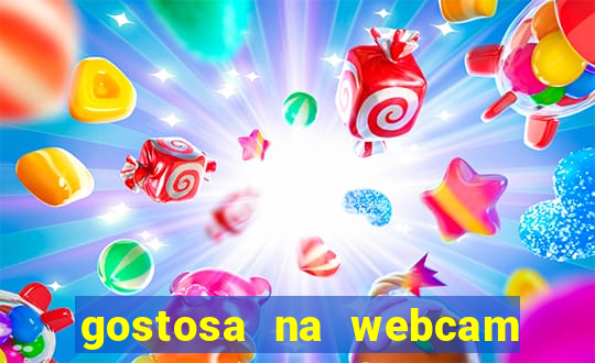 gostosa na webcam ao vivo