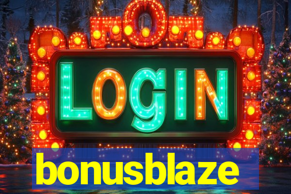 bonusblaze