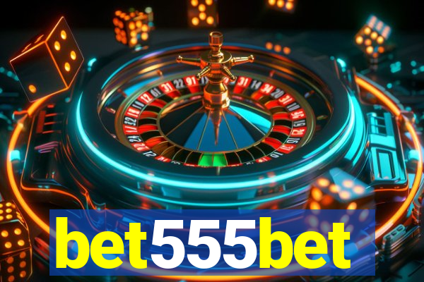 bet555bet