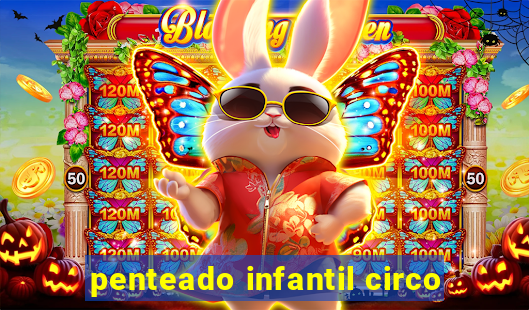 penteado infantil circo