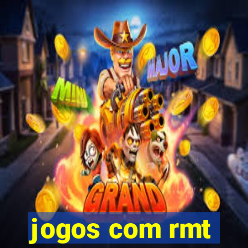 jogos com rmt