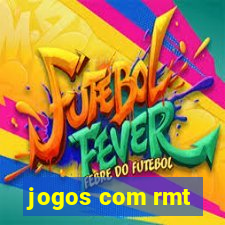 jogos com rmt