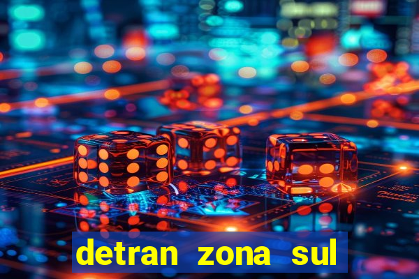 detran zona sul porto alegre