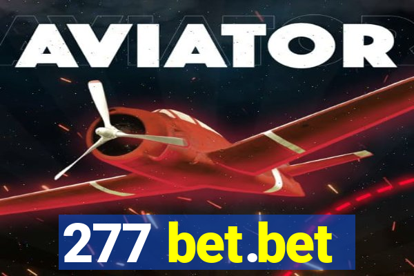 277 bet.bet