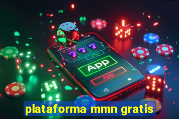 plataforma mmn gratis