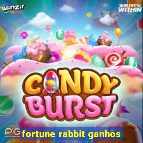 fortune rabbit ganhos