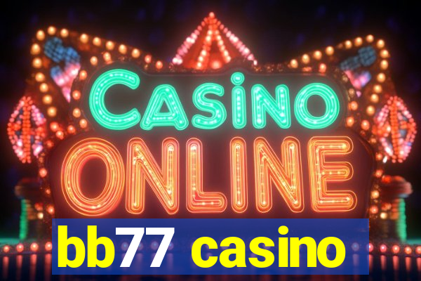 bb77 casino