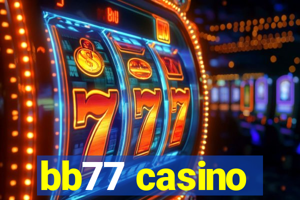 bb77 casino