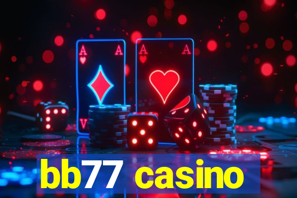 bb77 casino