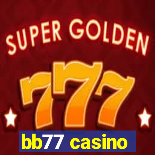 bb77 casino