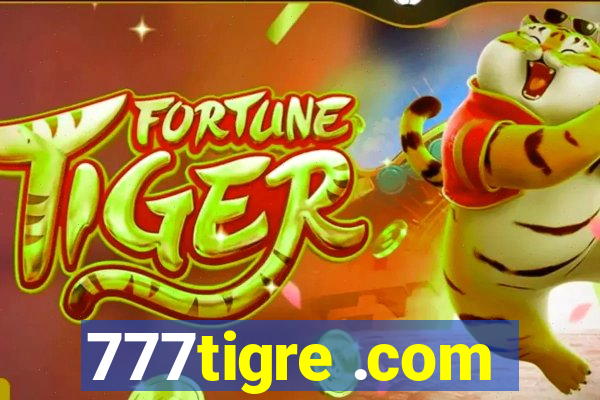 777tigre .com