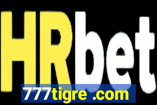 777tigre .com