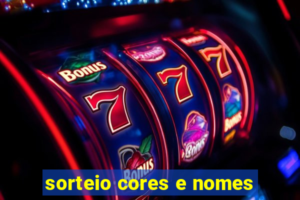 sorteio cores e nomes