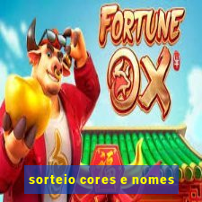 sorteio cores e nomes