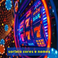 sorteio cores e nomes