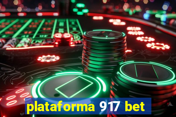 plataforma 917 bet