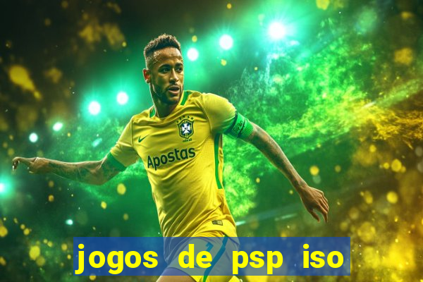 jogos de psp iso pt br